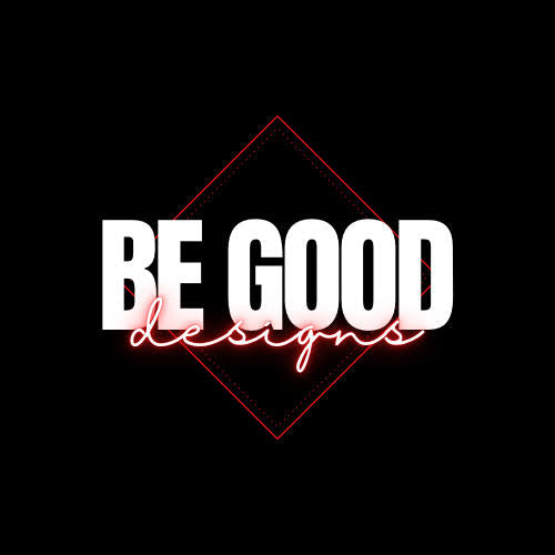 Be Good Designs