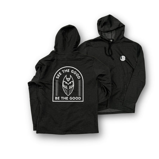 See The Good, Be The Good - Hoodie