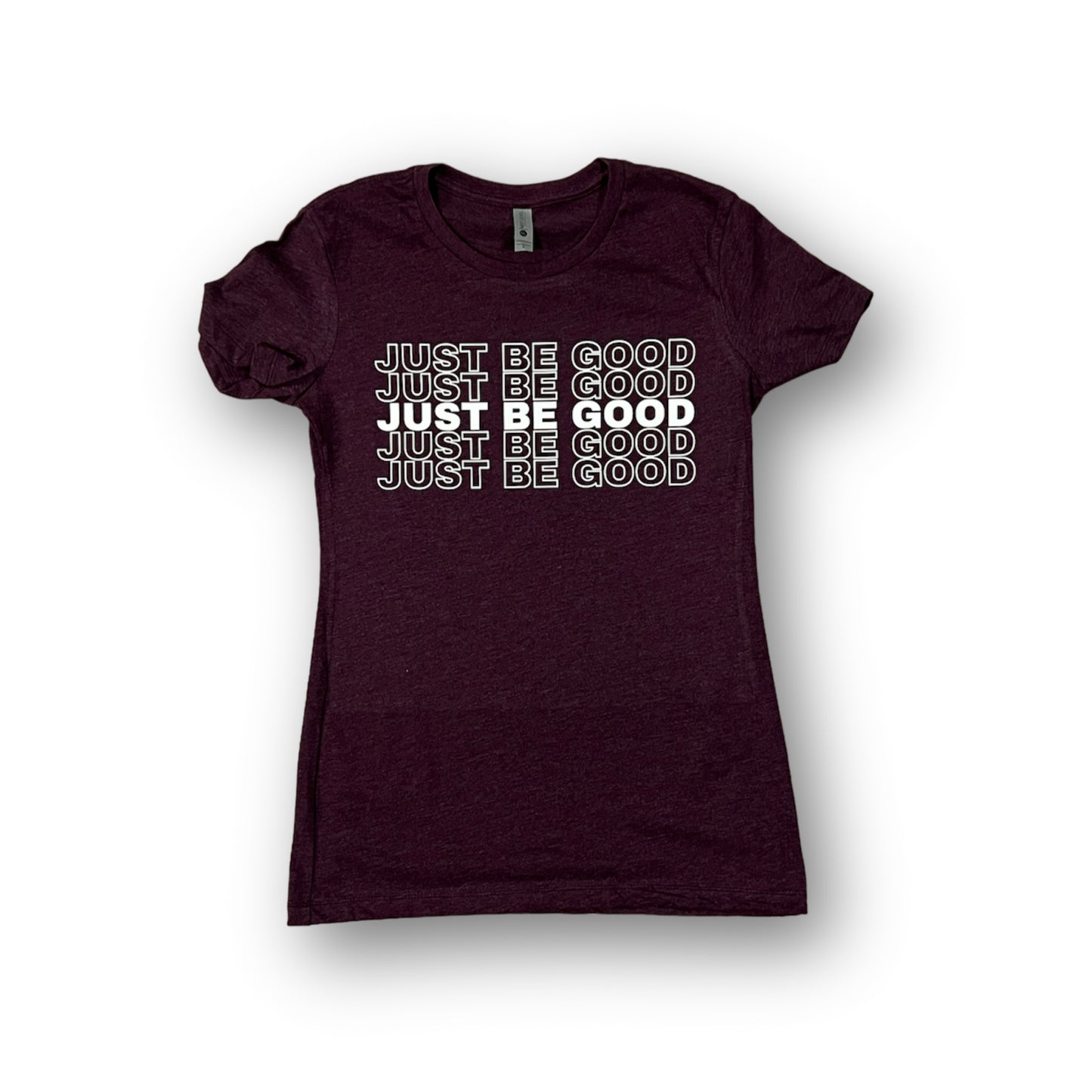 Just Be Good - Women's T-Shirt